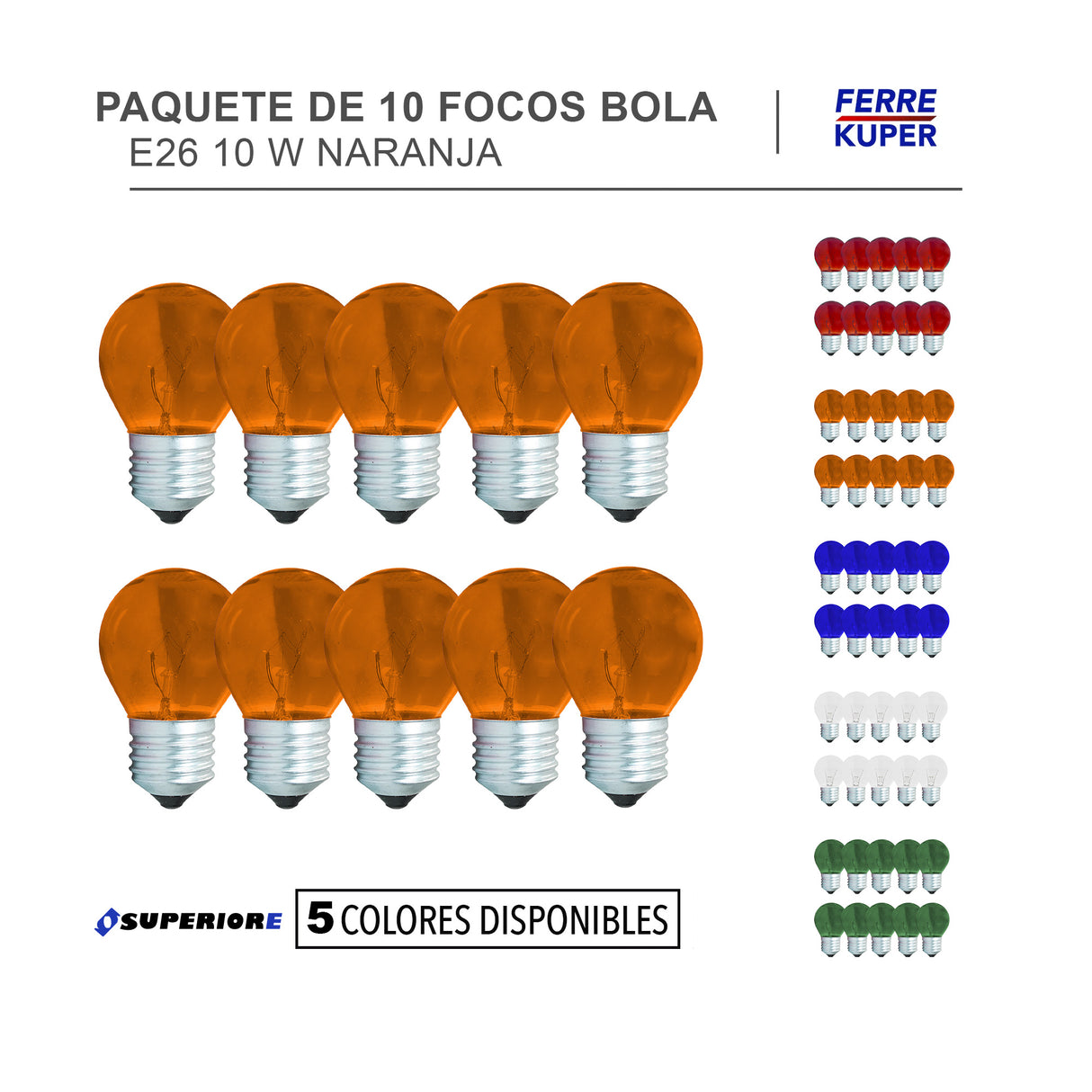 Paquete de 10 Focos Bola Superiore E26 10 W